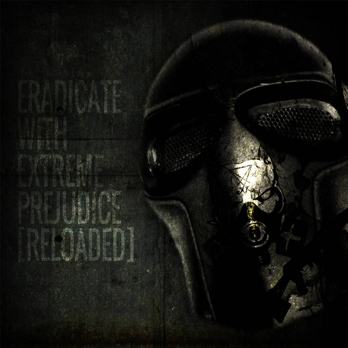 SERAPHIM SYSTEM - Eradicate With Extreme Prejudice [Reloaded] cover 